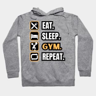 Eat Sleep Gym Repeat Hoodie